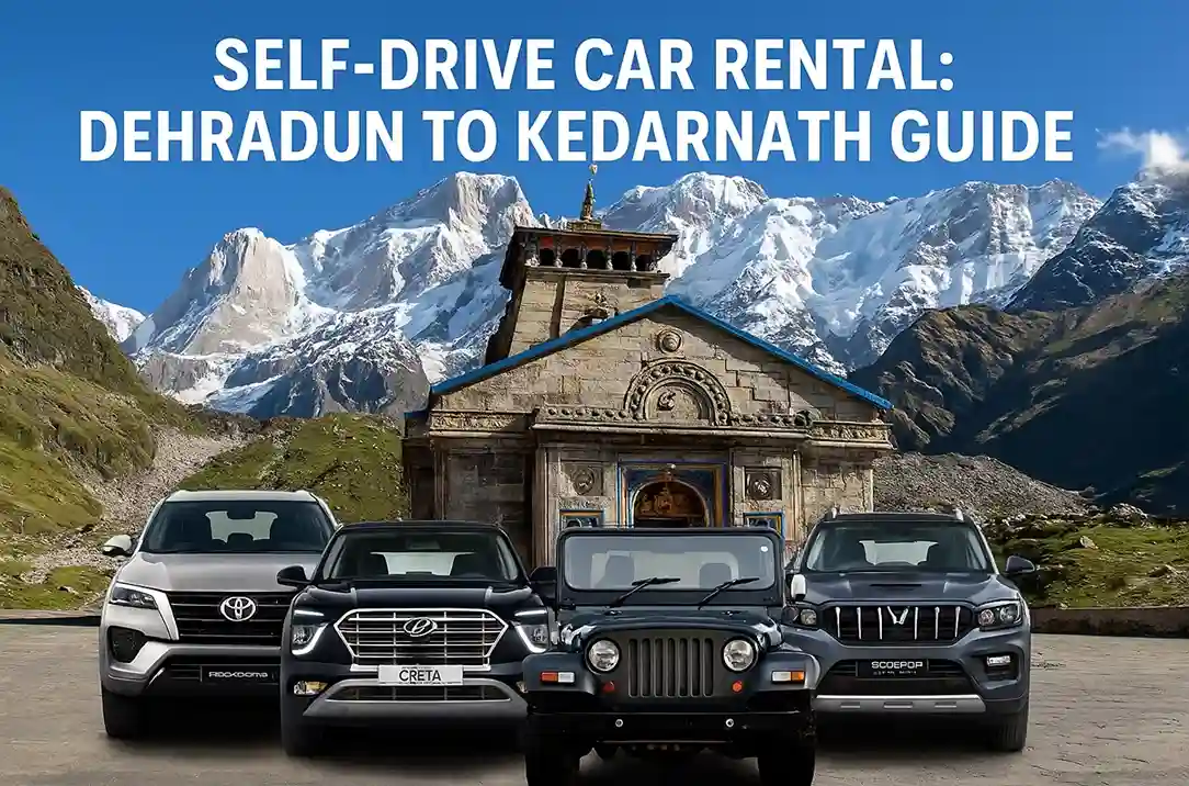 Self-Drive Car Rental to Kedarnath
